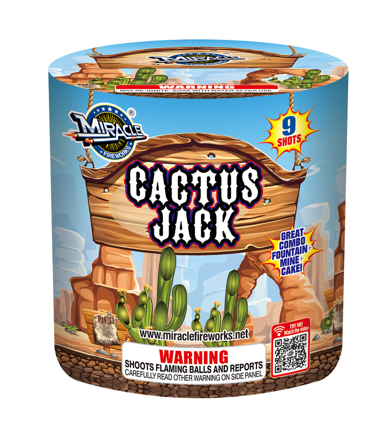 9'S CACTUS JACK(COMBO FOUNTAIN+MINE+CAKE!)